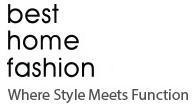 Best Home Fashion Coupon code